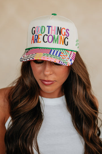 Good Things Are Coming Hat